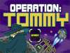 Vorschaubild Raumschiff Fliegen mit Operation Tommy